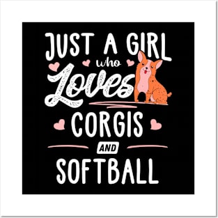 Just A Girl Who Loves Corgis And Softball Posters and Art